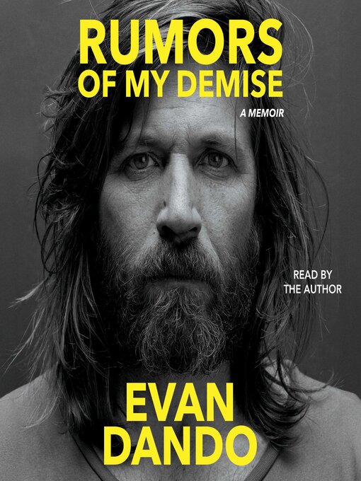 Title details for Rumors of My Demise by Evan Dando - Available